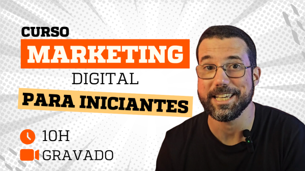 Curso de Marketing Digital para Iniciantes